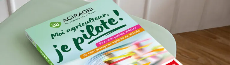 Moi agriculteur, je pilote ! : le guide pour piloter son exploitation agricole